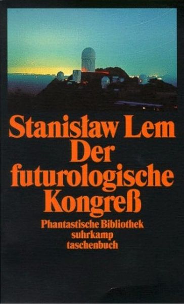 Titelbild zum Buch: Der futurologische Kongreß